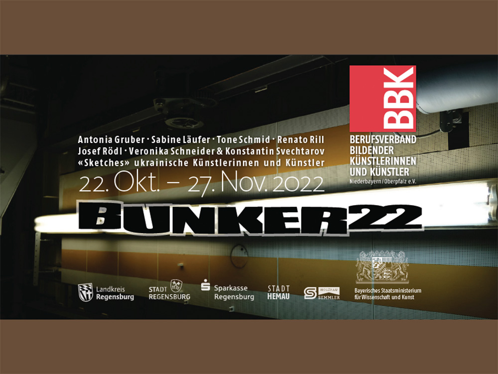 Bunker22 22.10.2022 - 27.11.2022